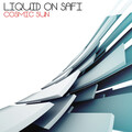 Liquid Phase、Safi Connection - Cosmic Sun