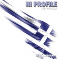 Hi-Profile - Life Without (Trap Remix)