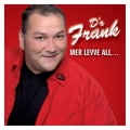 D'r Frank - Su en Naach die nie zu ende jeit