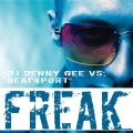 DJ Denny Gee、Beat4Port - Freak (Original Mix)