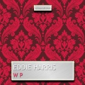 Eddie Harris - W P