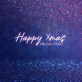 Melissa Otero - Happy Xmas