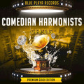 Comedian Harmonists - Was Dein Roter Mund I’m Fruehling Sa