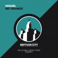 Miquel - Get Bounce