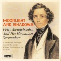 Felix Mendelssohn & His Hawaiian Serenaders - Yaaka Hula Hickey Dula