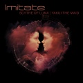 Yakui The Maid、Scythe of Luna - Imitate