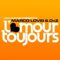 jan wayne、Marco Lovei、DVZ - L'amour Toujours (Jan Wayne vs. DJ Gollum Remix Edit)
