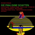 Strauss: Die Frau ohne Schatten