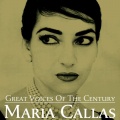 Great Voices of the Century Maria Callas