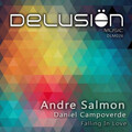 Andre Salmon、Daniel Campoverde - Falling In Love (Fall 1)