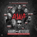 Anas Arabi、BIG MO、Vico、DJ Outlaw、Arabique、Flipperachi、sphinx、Qusai - A.W.A