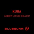 Ambient Lounge Chillout
