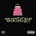 Birthday (Explicit)