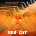 Maria Volkova、Lena Orsa - Red Cat