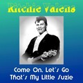 Ritchie Valens - Come On, Let's Go