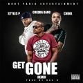 Get Gone[feat. Styles P & Chinx] (Remix|Explicit)