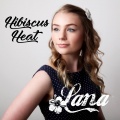 Lana - Hibiscus Heat