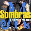 Omar Montes - Sombras