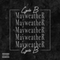 Cyclo B - Mayweather