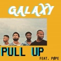 Pope、Galaxy - Pull Up