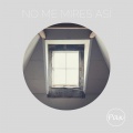 Pax - No Me Mires Así