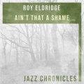 roy eldridge - Lover Come Back to Me