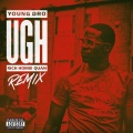 Ugh Remix