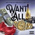 Want It All (feat. Hunnid Dolla & Harry Mack)(Explicit)