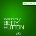 betty hutton - Love Is the Darndest Thing