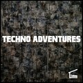 Techno Adventures