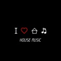 I Love House Music