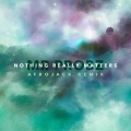 Nothing Really Matters (Afrojack Remix)