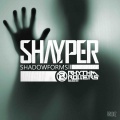 Shayper - Shadowform