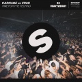 Carnage、VINAI - Time For The Techno