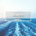 #13 Asian Zen Sounds for Rejuvenation