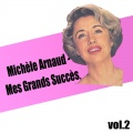 Michèle Arnaud - Un jour tu verras