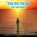 The Touch、Noell Johnson - Step Into the Sun (Deep Electro)