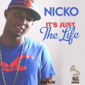 Nicko - It's Just the Life
