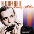larry adler - Some Gets in Your Eyes