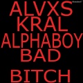 alvxs、Kral - Bad *****