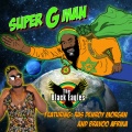 Bravoo Afrika、The Black Eagles Band、denroy morgan - Super G Man