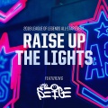 英雄联盟、The Siege - Raise Up The Lights 群星之光