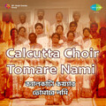 Calcutta Choir - Se Jane Na Kabe Je Habe