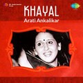 Arati Ankalikar Tikekar - Raga-Jog Kauns & Malkauns