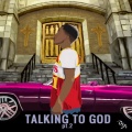 Talking to God, Pt. 2 (Explicit)