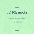 Haydn: 12 Menuets
