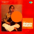 Pt. Jagdish Prasad - Naina Matware Tore