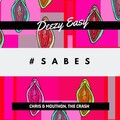 The Crash、Chris y Mouthon、Deezy Easy - Sabes