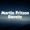 Martin Fritzon - Eternity
