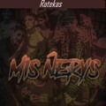 Ratekas - Mis Ñerys (Explicit)